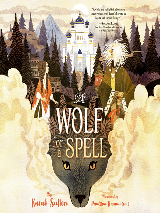 Title details for A Wolf for a Spell by Karah Sutton - Wait list